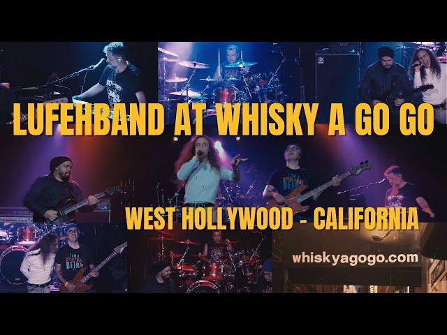 Lufehband At Whisky A Go Go l Fri Jan 21st, 2022