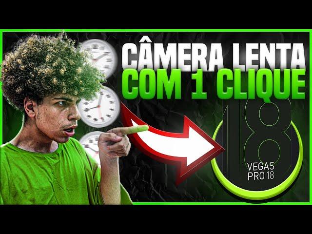 REVELADO! Deixar o vídeo em CÂMERA LENTA com apenas 1 CLIQUE no Sony Vegas 2021