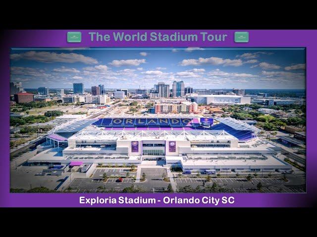 Inter&Co Stadium (Exploria Stadium) - Orlando City SC - The World Stadium Tour