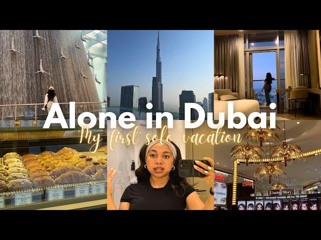 DUBAI TRAVEL VLOG:  My First Solo Trip to Dubai