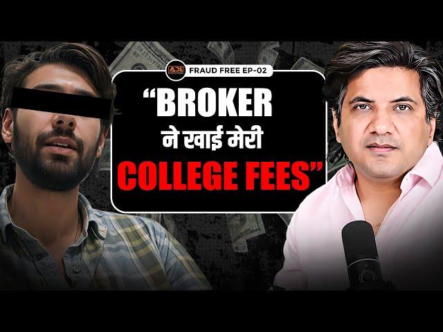 How a CA Student Lost ₹60,000 due to Illegal Brokerage Charged by Stockbroker | Fraud Free Ep - 02