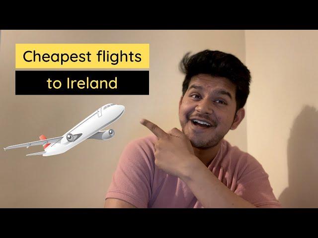 Economical flights to Ireland | Book your flights now | Indians in Ireland