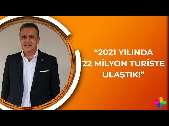 Cem Polatoğlu: 2021 yılında 22 milyon turiste ulaştık! - Nazım Alpman ile Gün Başlıyor