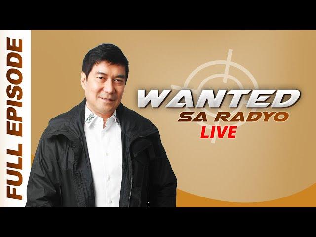 WANTED SA RADYO FULL EPISODE | AUGUST 19, 2024