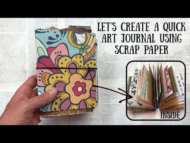 Make a quick Art Journal using paper scraps | Tutorial |  Shanouki Art 