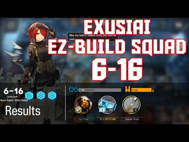 【明日方舟/Arknights】[6-16] - Exusiai Easy Build Squad - Arknights Strategy