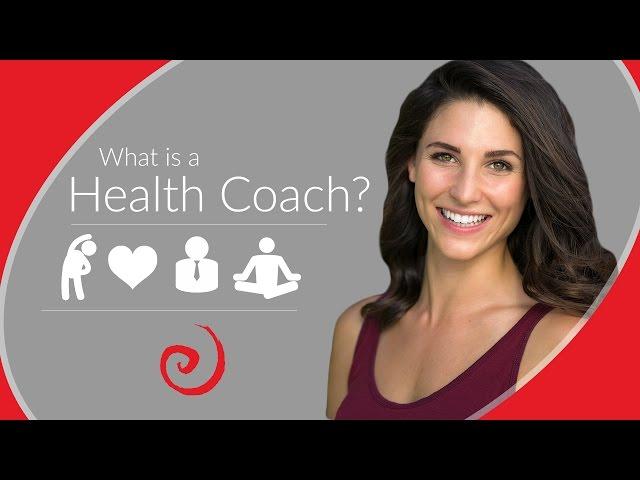 What is a Health Coach?