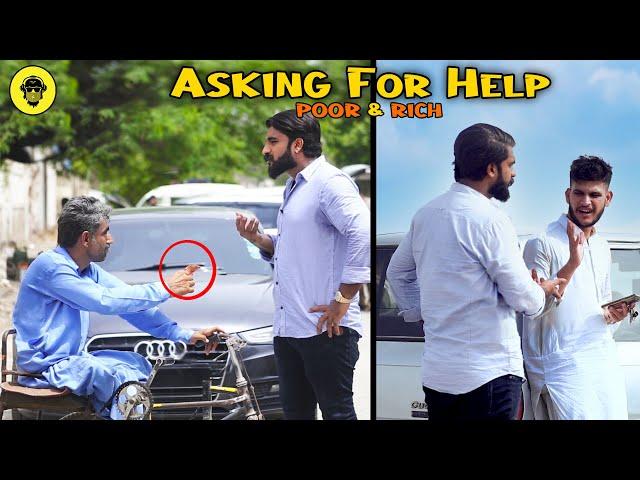 Asking Money From Poor & Rich