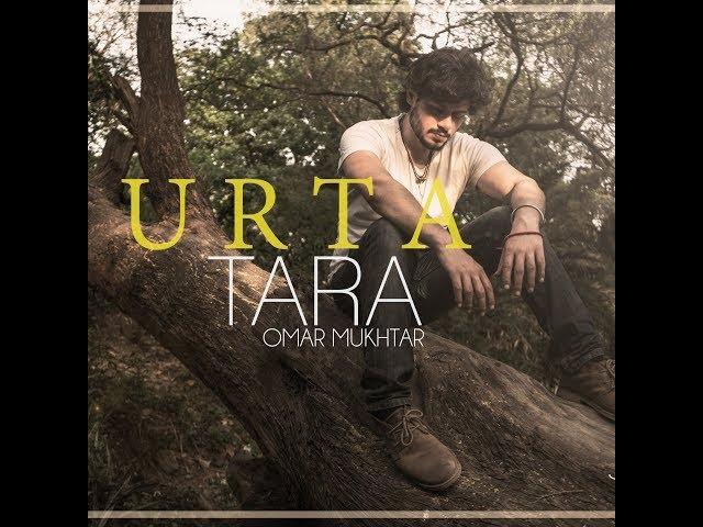 Omar Mukhtar- Urta Tara (Official Music Video)