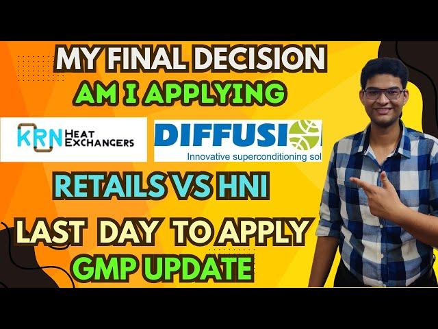 KRN Heat Exchanger IPO - My Final Decision | Diffusion Engineers IPO GMP | ShareX India