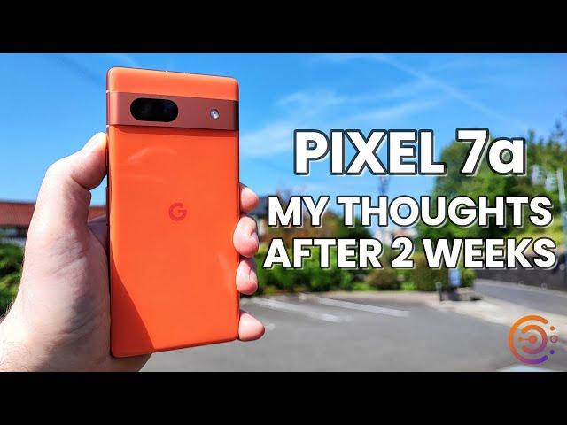 Google Pixel 7a: My Thoughts after 2 Weeks (It's Amazing!)