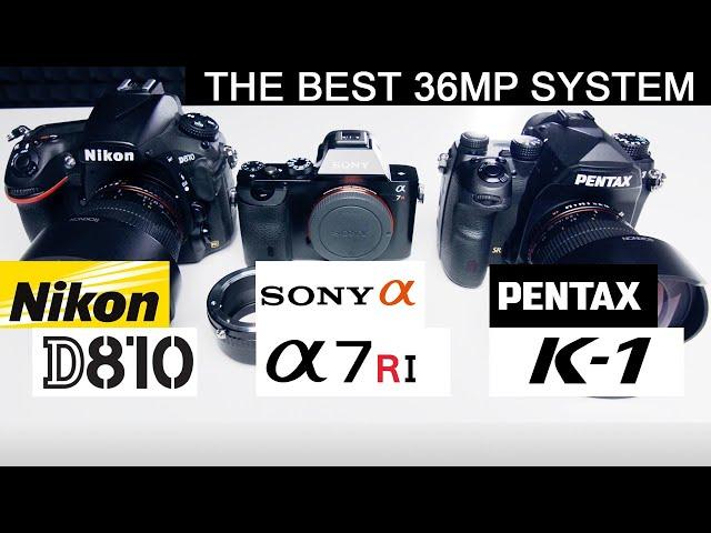 Nikon D810 vs Sony A7r  | Battle of 36 MP camera NIKON VS SONY - DSLR vs Mirrorless