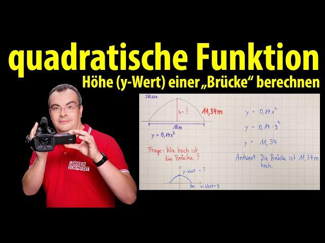 quadratische Funktion  - Höhe (y-Wert) einer Brücke berechnen | Lehrerschmidt