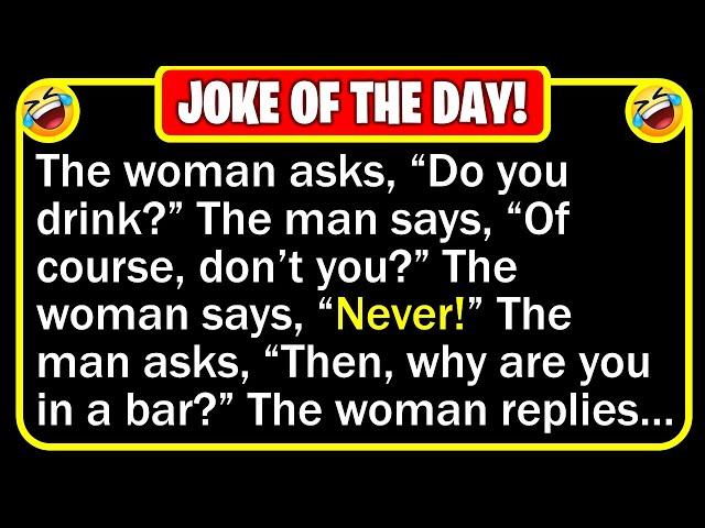  BEST JOKE OF THE DAY! - A man is sitting at a bar when a woman walks in... | Funny Clean Jokes