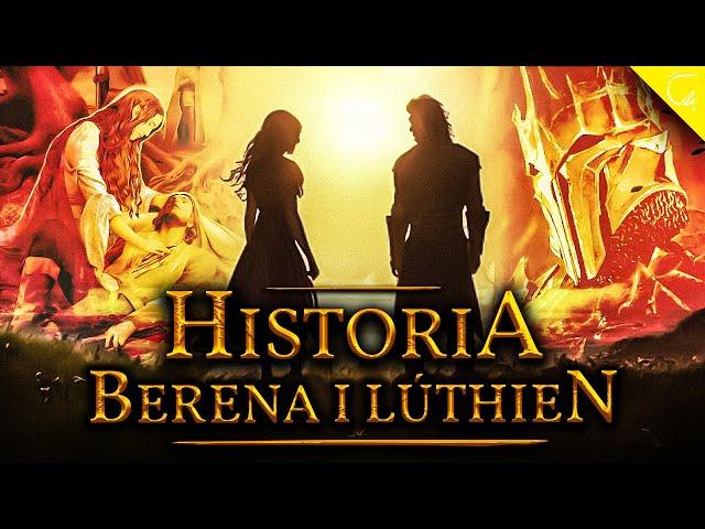 KOMPLETNA Historia Berena i Lúthien | Największa Historia Miłosna Tolkienowskiego Legendarium