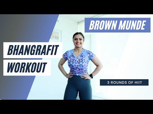 Brown Munde BhangraFit Workout | High Intensity Dance Workout | DJ Frenzy #BhangraFit #BrownMunde