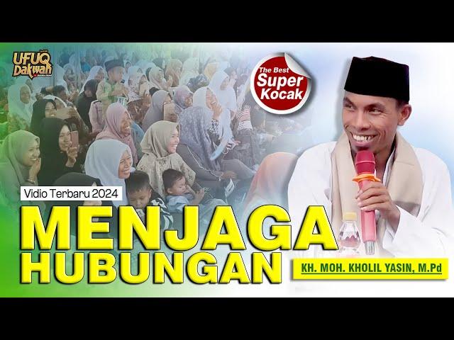 KH KHOLIL YASIN Paling Top % Super Kocak Terbaru 2024 || Antara Harta Dan JANDA  IKABA 3 DESA