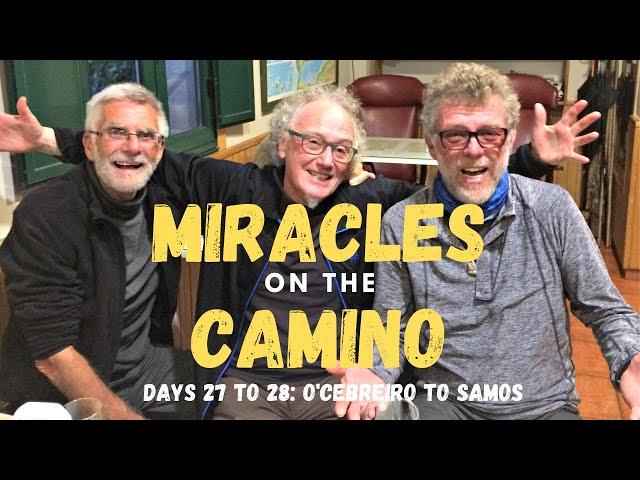 Miracles on the Camino 2018 - Days 27 to 28 - United Nations with Spencer's family