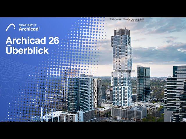 Archicad 26 - Überblick