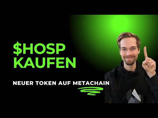 Tutorial: Wie kauft man $HOSP oder einen anderen Token auf der Metachain