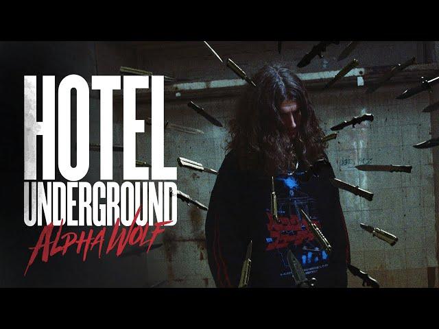 Alpha Wolf - Hotel Underground