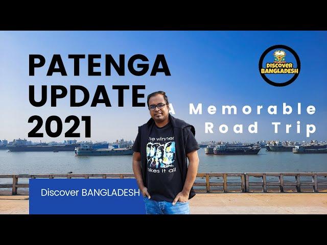 Patenga Update 2021 || Road Trip in Patenga Chittagong