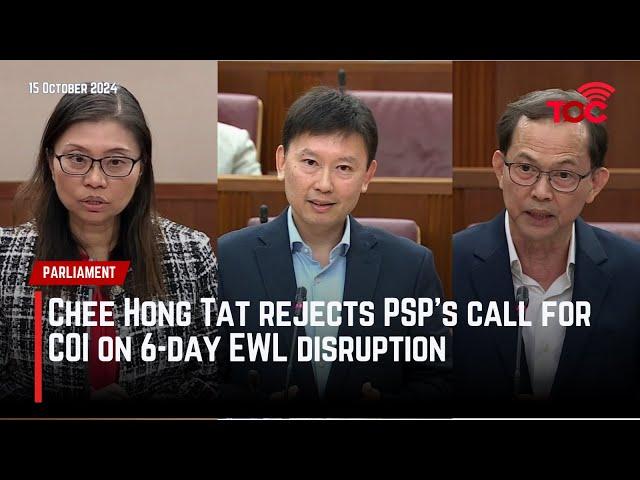 Chee Hong Tat rejects PSP's call for COI on 6-day EWL disruption