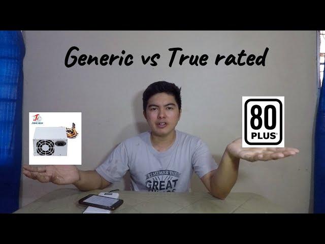 Anu pagkakaiba ng generic at 80 plus rated na power supply ?