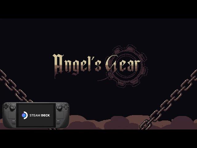 Angel's Gear Steam Deck Gameplay