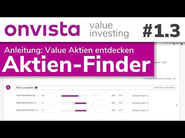 Value Aktien finden mit dem Aktien-Finder - Value Investing Webinar 1.3