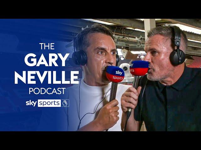 "Listen to me!"  | Carra & Nev debate Man Utd & Liverpool | Gary Neville Podcast ️