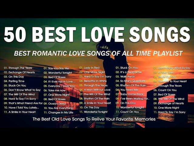 Top 50 Old Love Songs Playlist   Timeless Greatest Romantic Classic Songs of the 70s, 80s & 90s