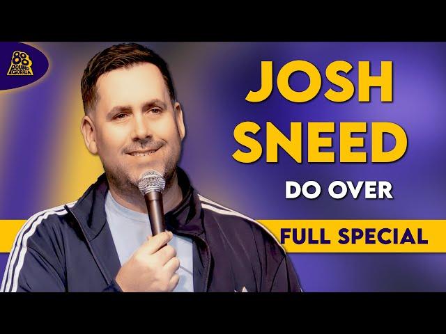 Josh Sneed | Do Over! (Full Comedy Special)