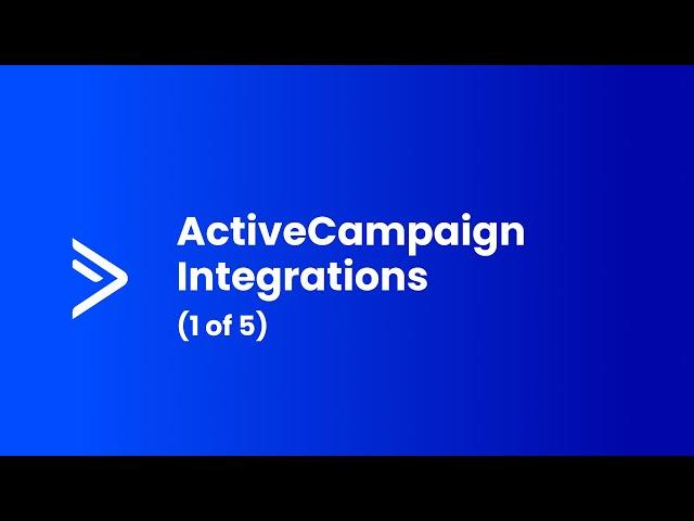 ActiveCampaign Integrations (1 of 5)