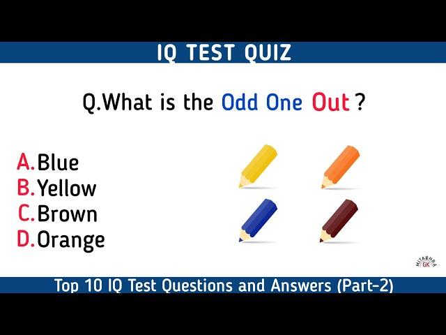 IQ Test GK Questions and Answers | Test Your General Knowledge IQ | IQ Quiz | Mitabhra GK | Part-2