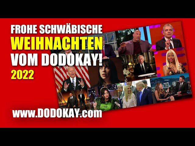 dodokay - Frohe Weihnachten auf schwäbisch - Das Weihnachtsvideo 2022