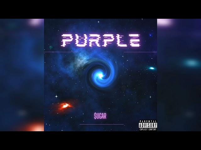 $ugar- Purple [prod by:polo propane]