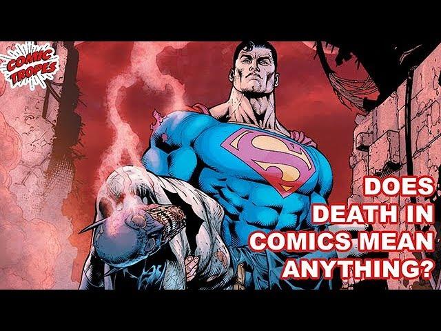 Does Death in Comics Mean Anything?