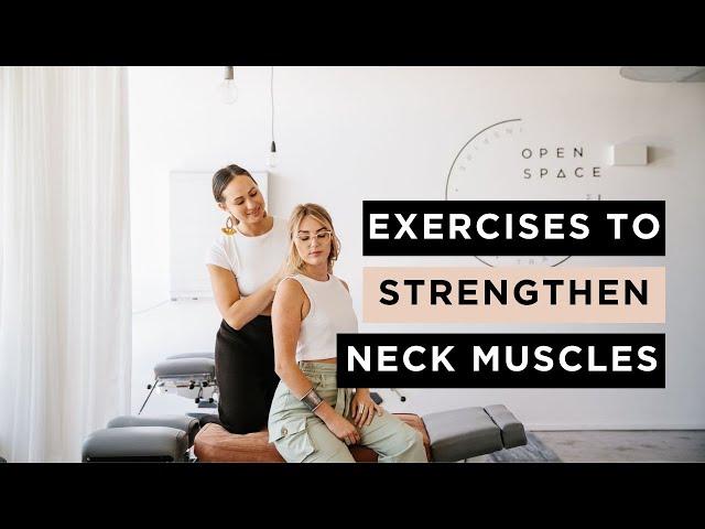 Exercises to Strengthen Neck Muscles | Cervical Spine Stretches at Open Space Healing