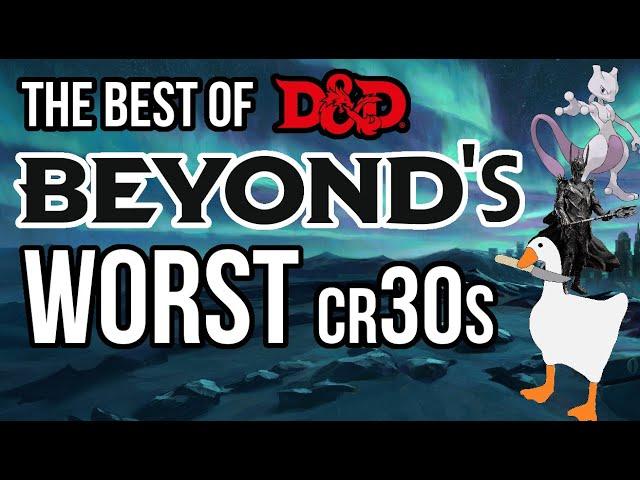 The WORST Rated CR30 Homebrew Monsters