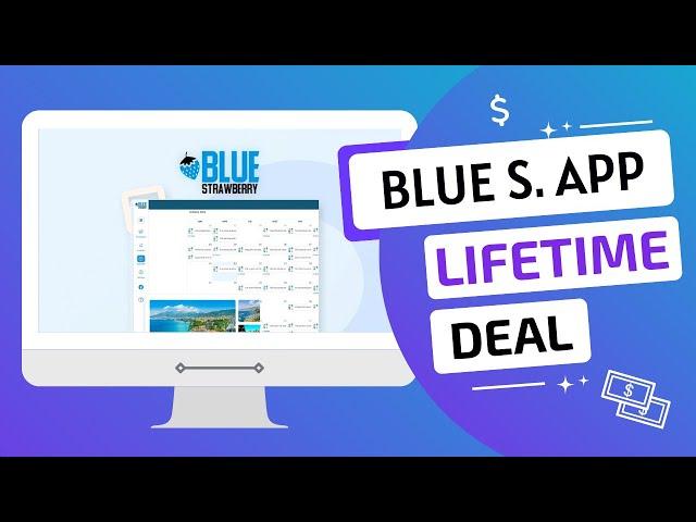 BlueStrawberry.app Review and BlueStrawberry Appsumo Lifetime Deal 2022