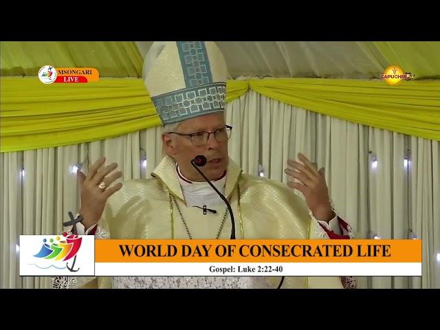 ARCH.  HUBERTUS VAN MEGEN HOMILY DURING WORLD DAY OF CONSECRATED LIFE AT ST  MARY’S MSONGARI