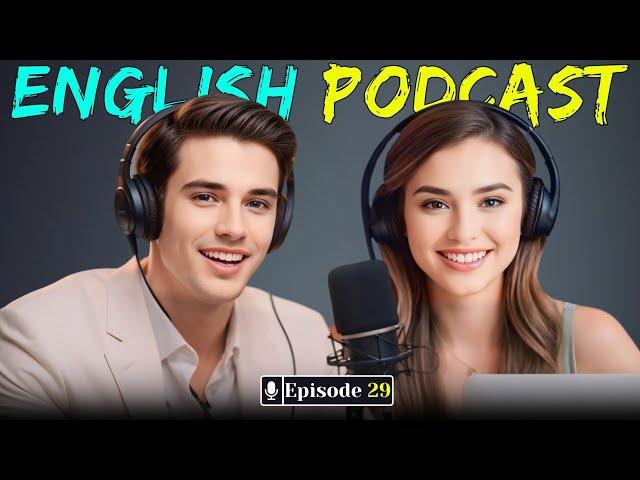 Level up your English with English Echo pod | English Fluency With Real Conversation | Episode 29