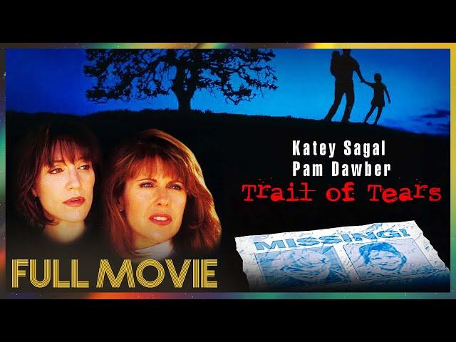 Trail of Tears (1995) | FULL MOVIE - Katey Sagal, Pam Dawber, & William Russ