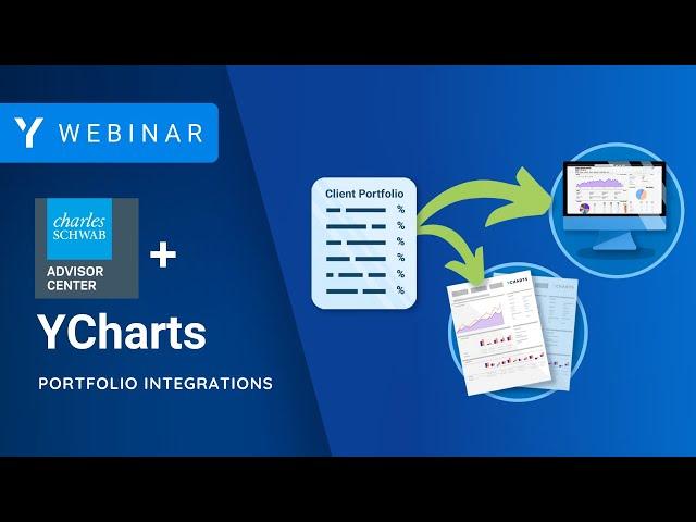 Schwab + YCharts: Leveraging the Holdings Integration for Portfolio Construction & Analysis