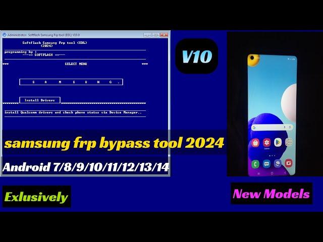 Samsung QUALCOM FRP REMOVER v10 2024 | SAMSUNG FRP ENABLE ADB TOOL | Erase FRP New OS