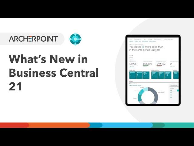 New Features in Microsoft Dynamics 365 Business Central 21 Part 1