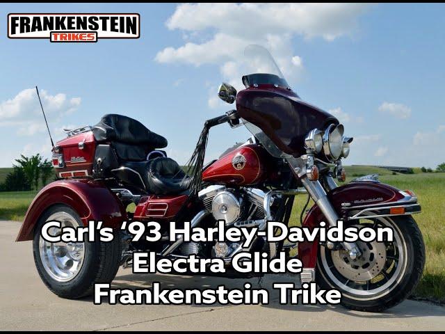 Carl's 93 Harley-Davidson Electra Glide Trike - Frankenstein Trikes