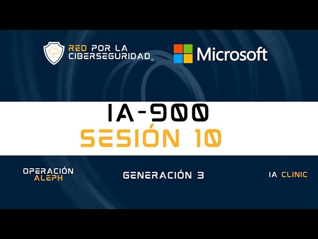 Sesión 10 IA-900