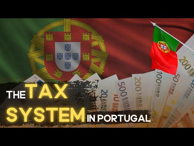 The Tax System in Portugal: What Expats Need to Know